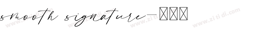smooth signature字体转换